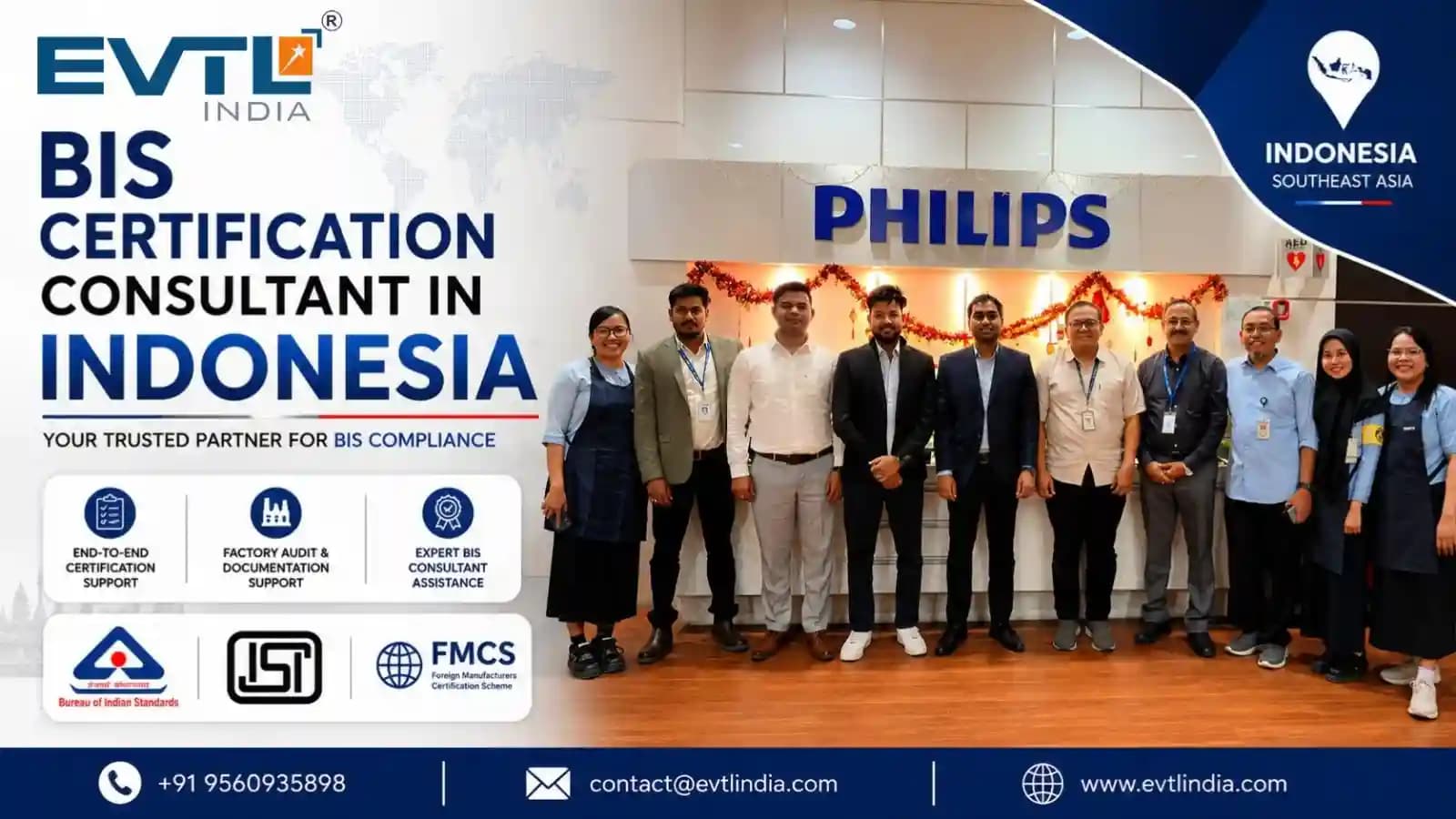 BIS FMCS Consultant in Indonesia - EVTL India