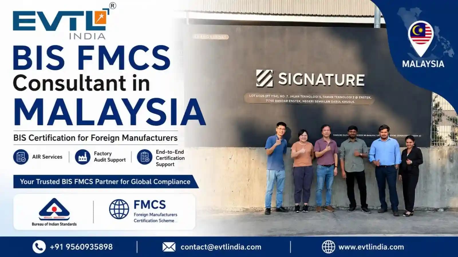 BIS FMCS Consultant in Malaysia - EVTL India