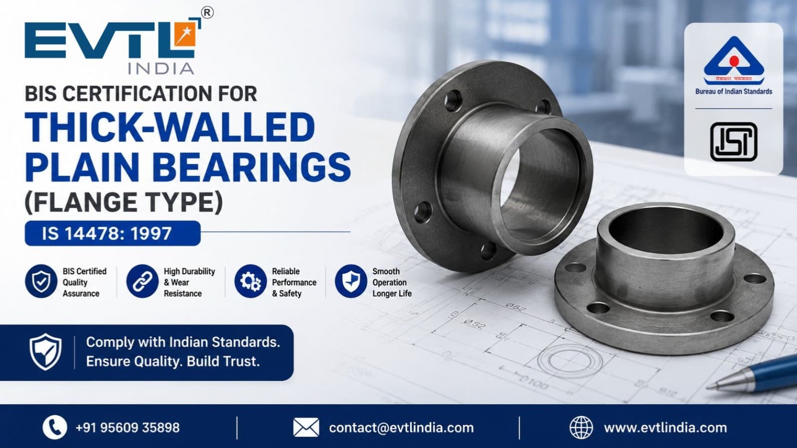 BIS Certification for Thick-Walled Plain Bearings (Flange Type) IS 14478: 1997