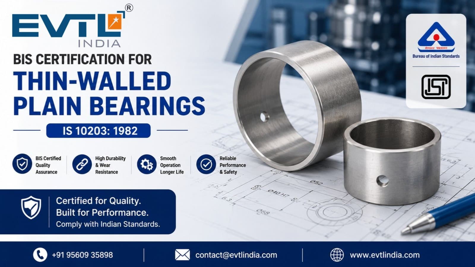 BIS Certification for Thin-Walled Plain Bearings IS 10203: 1982