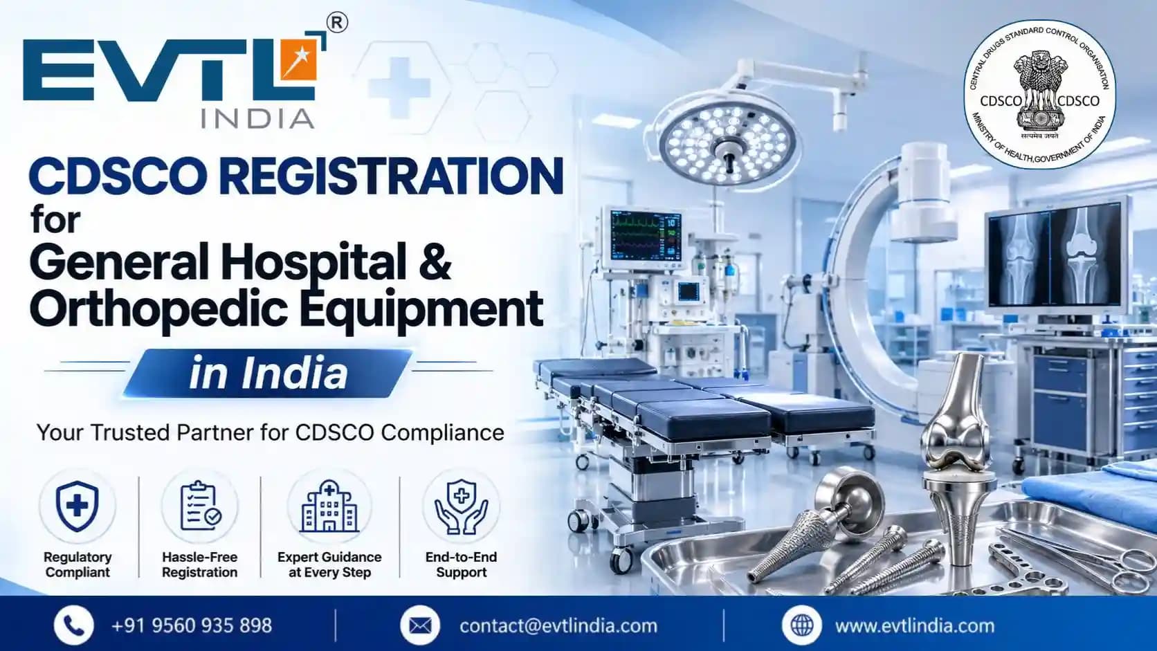 CDSCO Registration for General Hospital & Orthopedic Equipment in India