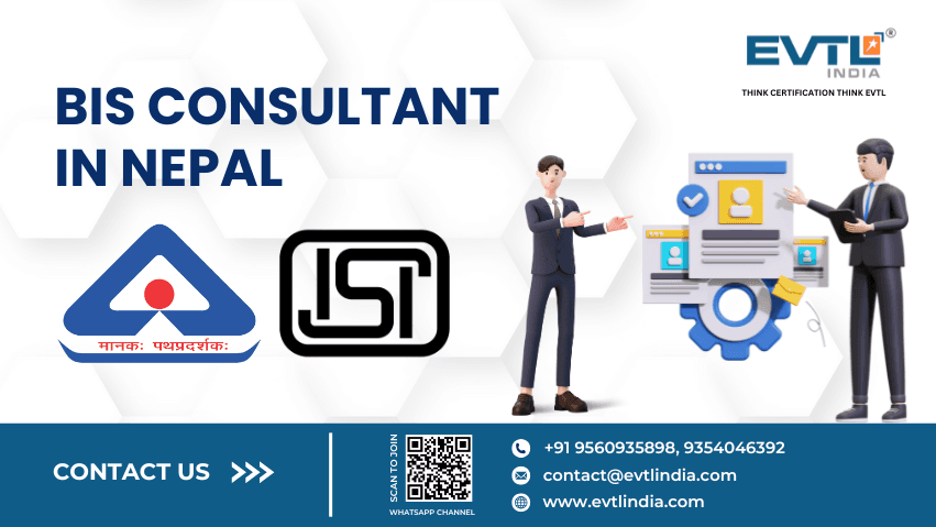 BIS Consultant in Nepal - EVTL India
