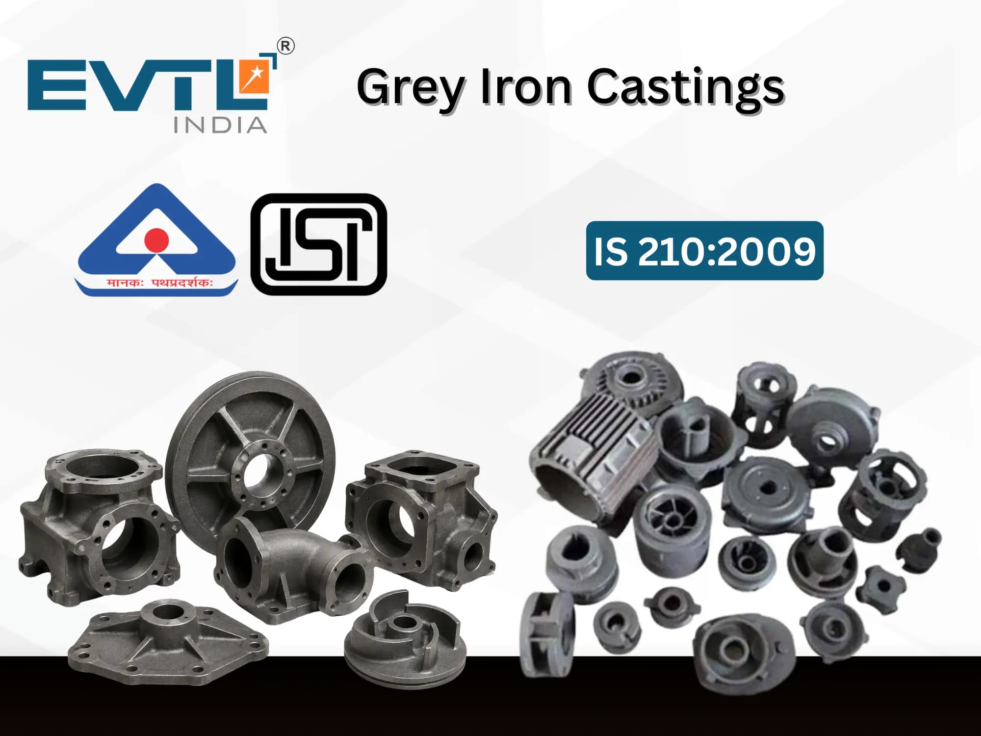 BIS QCO For Grey Iron Castings IS 210:2009