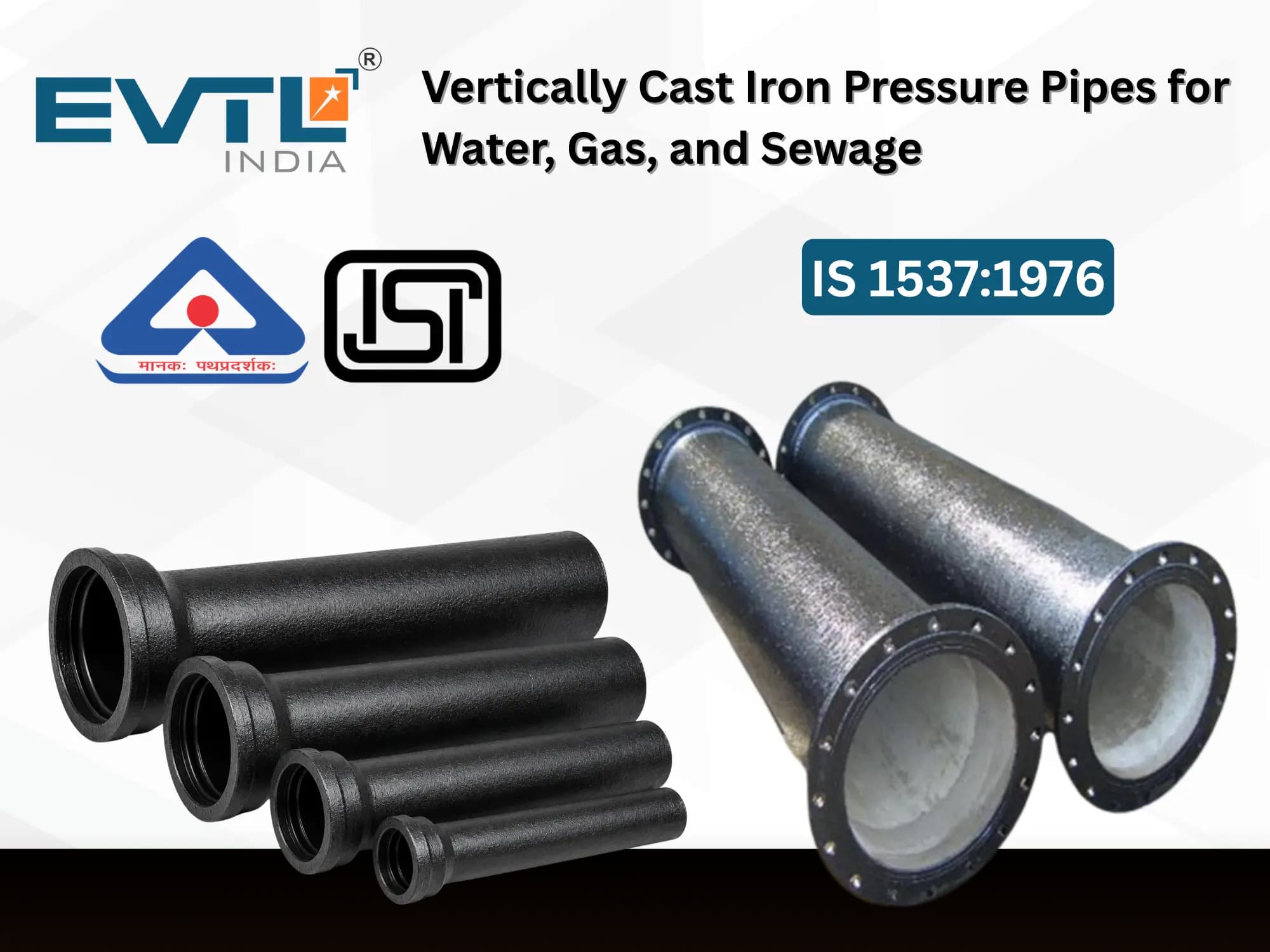BIS QCO For Vertically Cast Iron Pressure Pipes for Water, Gas, and Sewage IS  1537:1976