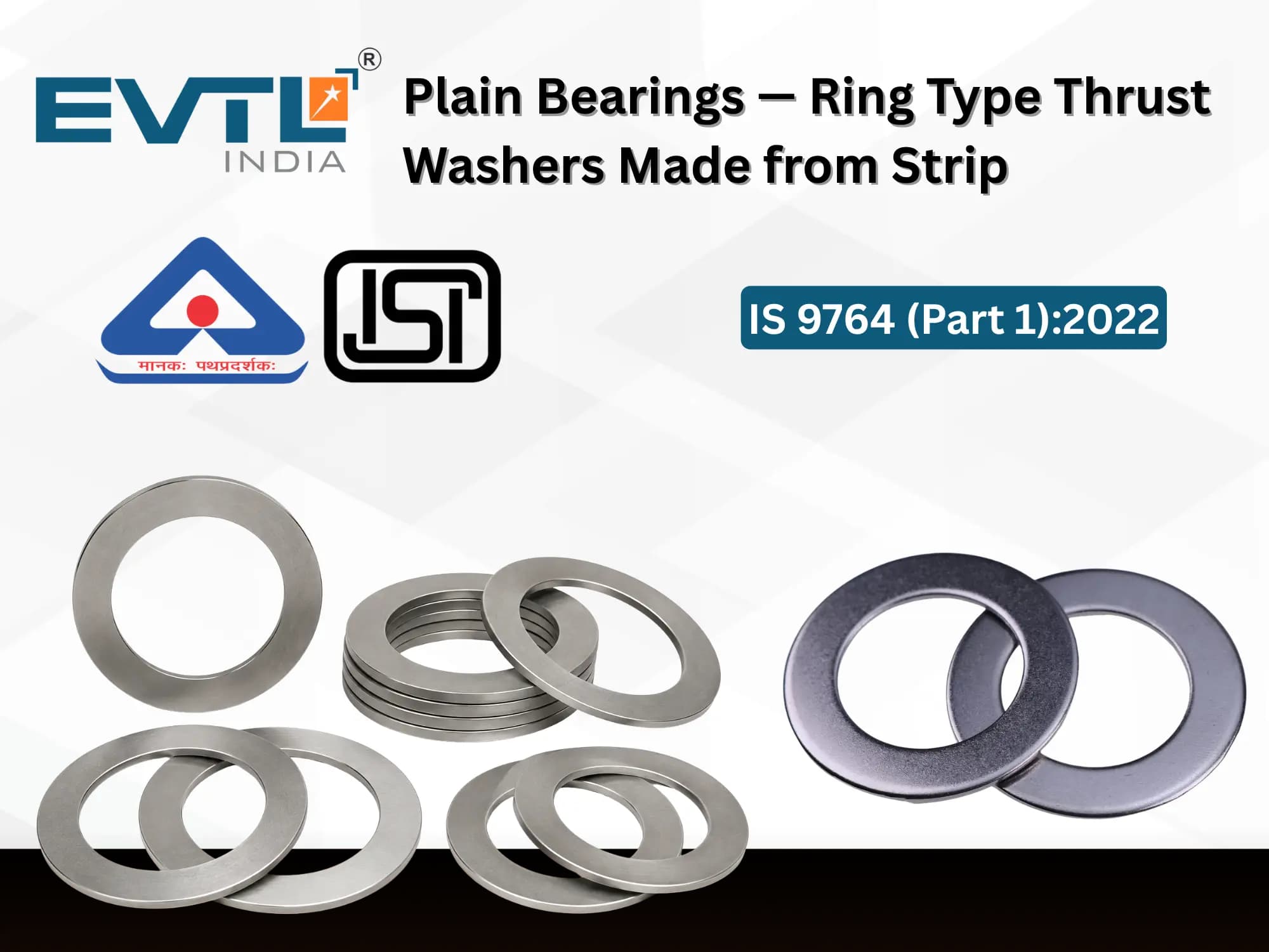 BIS QCO For Plain Bearings — Ring Type Thrust Washers Made from Strip IS 9764 (Part  1):2022