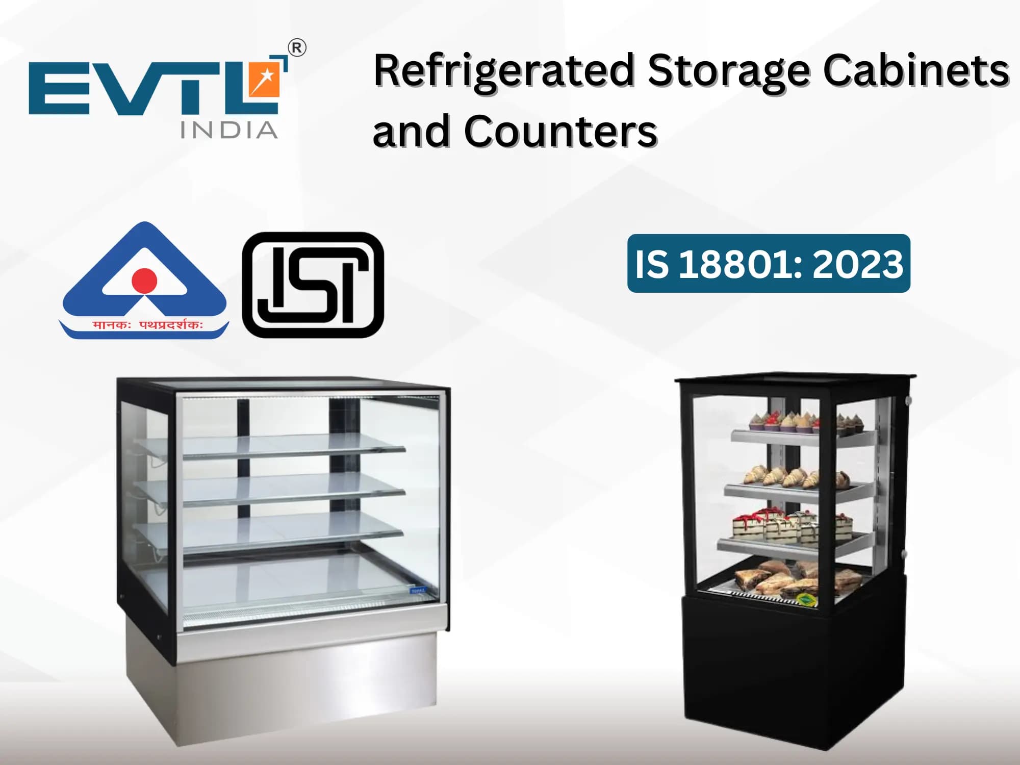 BIS QCO For Refrigerated Storage Cabinets and Counters IS 18801: 2023