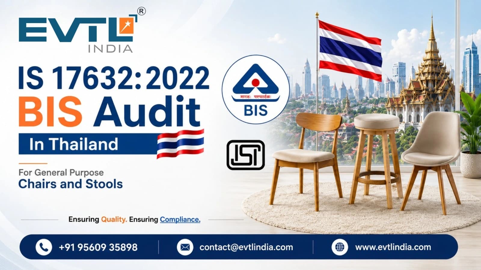 IS 17632: 2022 BIS Audit In Thailand For General Purpose Chairs and Stools