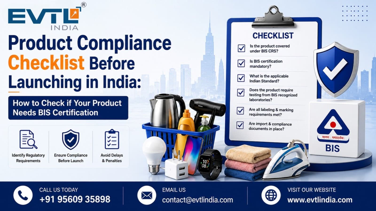 Product Compliance Checklist Before Launching in India: How to Check if Your Product Needs BIS Certification