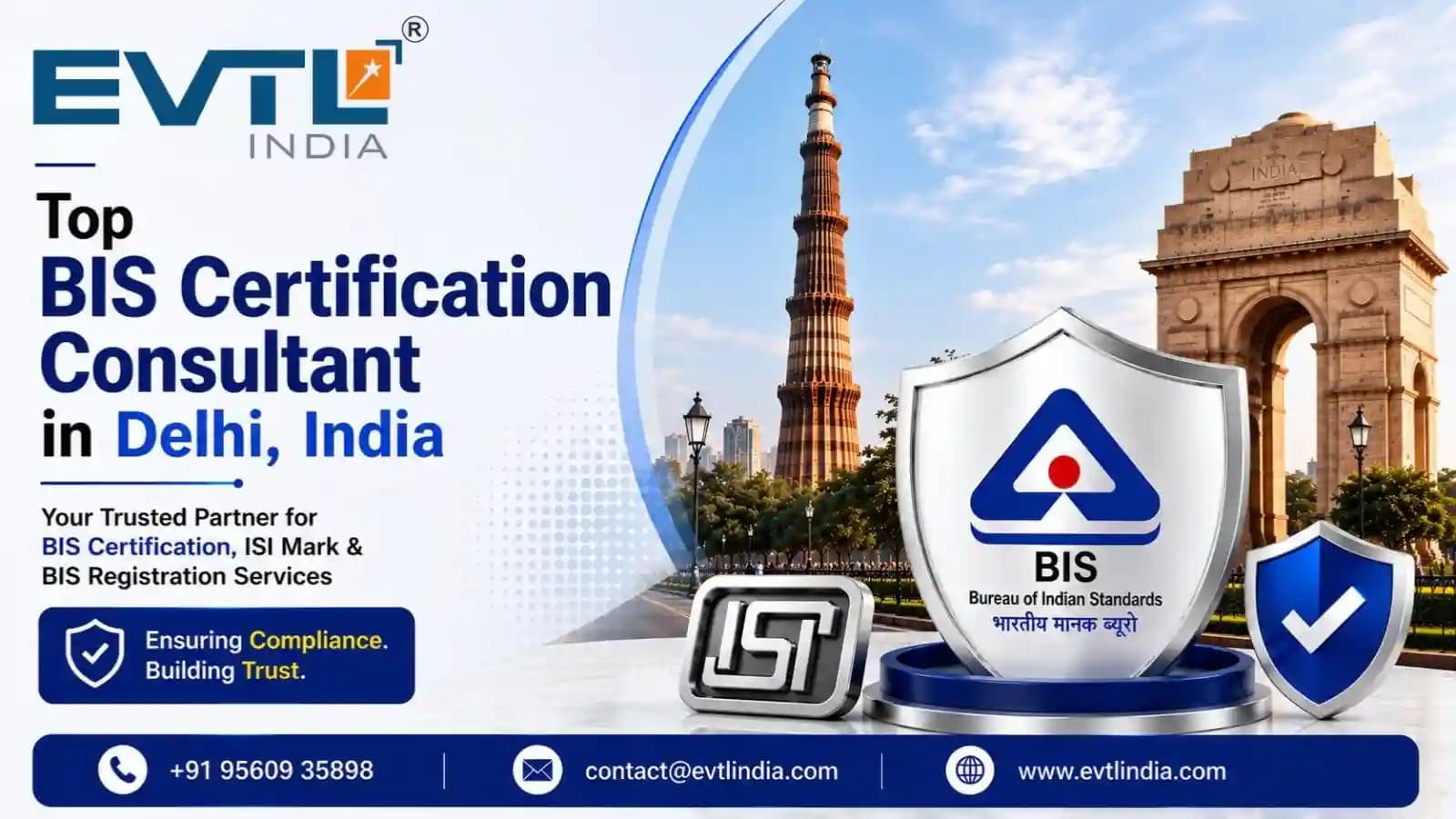 BIS Consultant in Delhi | Expert BIS Certification Services | EVTL India