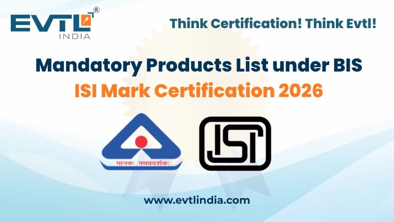 BIS ISI Mandatory Product Lists in India 2026
