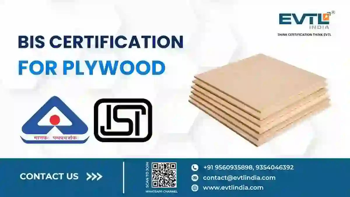 Bis Certification For Plywood - Process, Documents