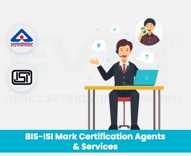 BIS-ISI Mark Certification Agents & Services